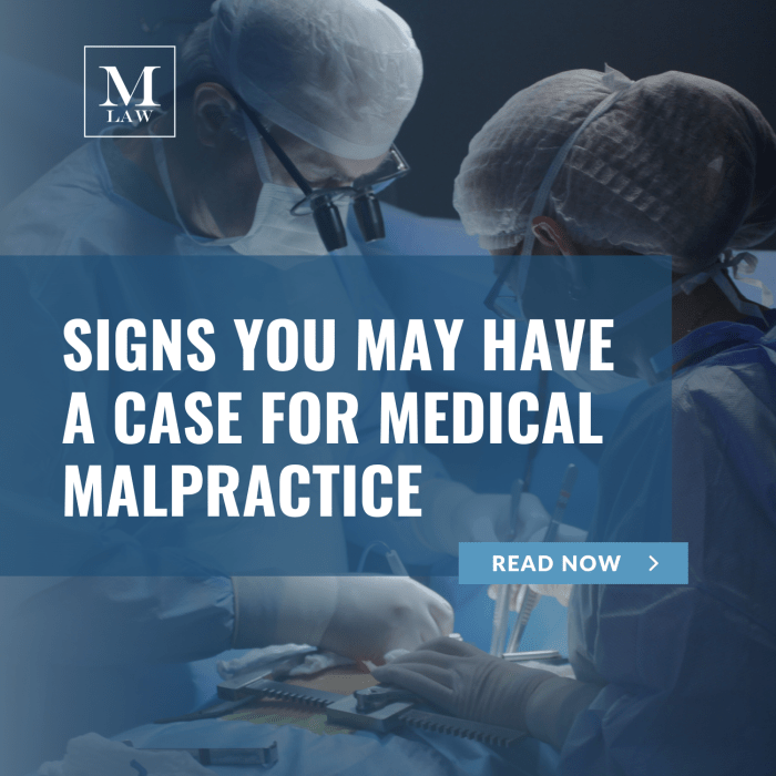 Signs You May Have A Case For Medical Malpractice - Merson Law PLLC
