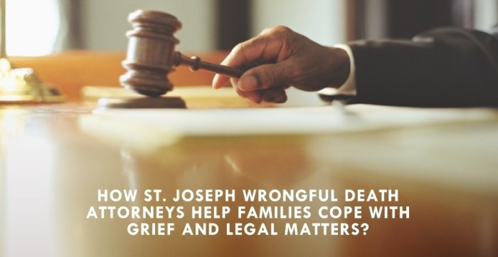 How St. Joseph Wrongful Death Attorneys Help Families Cope With Grief ...