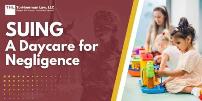 Suing A Daycare For Negligence: Step-By-Step Guide